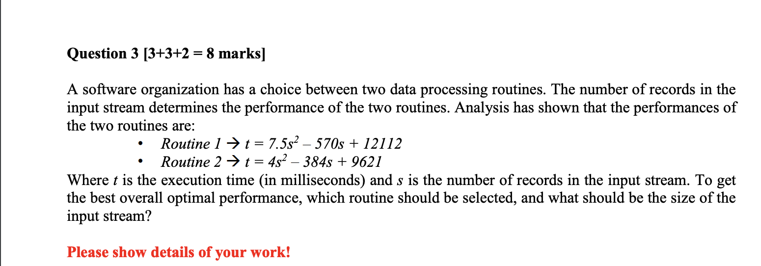 Solved Question 3 [3+3+2 = 8 marks] A software organization | Chegg.com