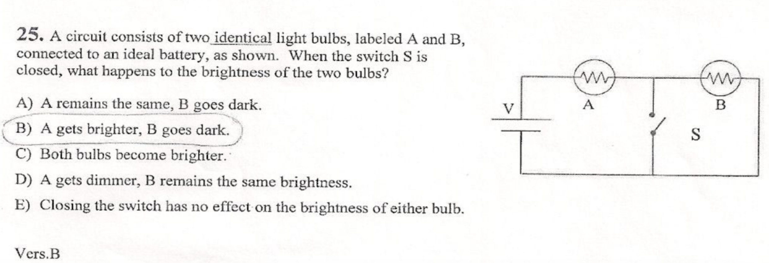 Solved 25. A Circuit Consists Of Two Identical Light Bulbs, | Chegg.com