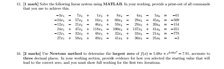 Solved 15. [1 mark] Solve the following linear system using | Chegg.com