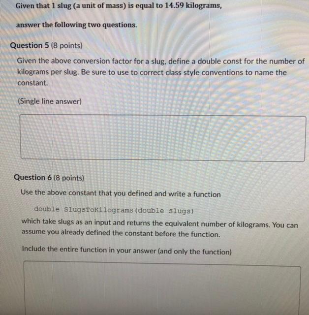 Solved Given that 1 slug (a unit of mass) is equal to 14.59 | Chegg.com