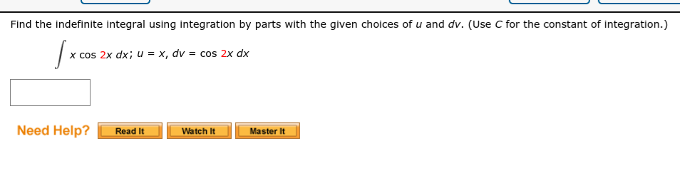 Solved Identify U And Dv For Finding The Integral Using