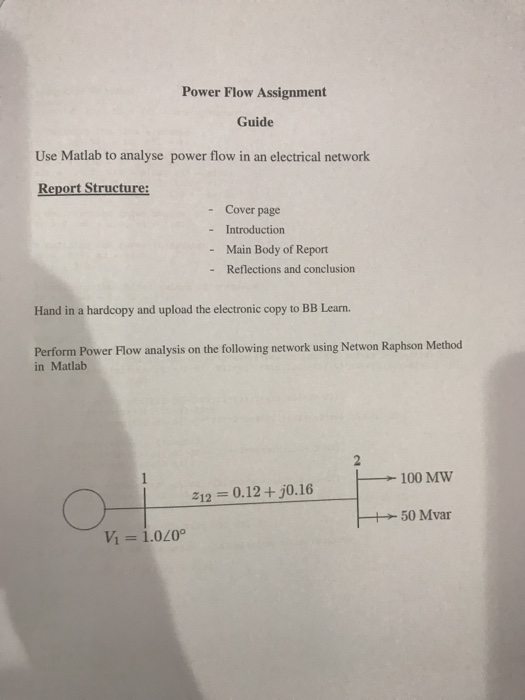 Solved Power Flow Assignment Guide Use Matlab to analyse | Chegg.com