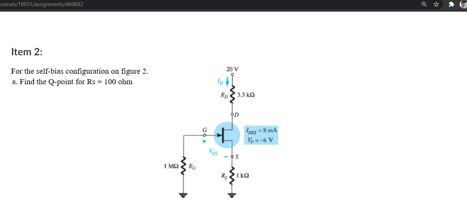 Solved Item 1: For The Fixed-bias Configuration On Figure 1. | Chegg.com