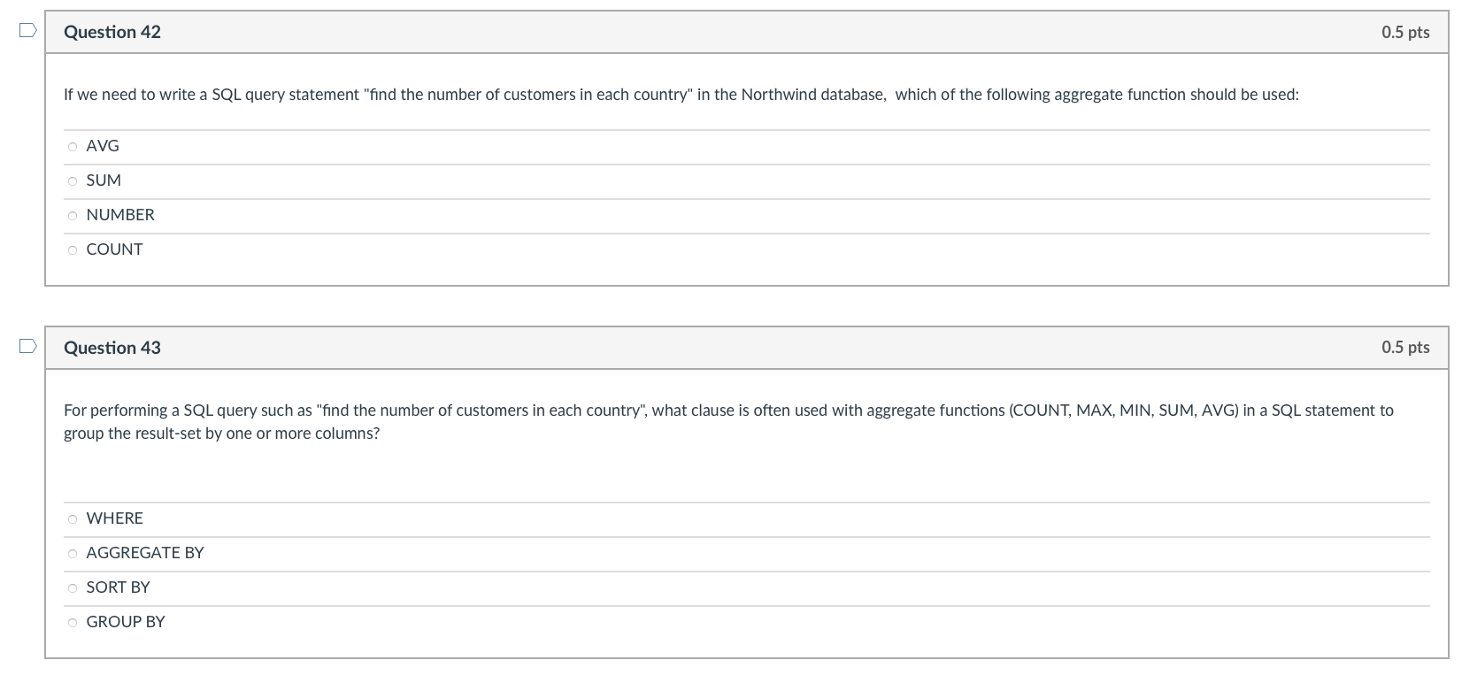 Solved Question 42 0.5 pts If we need to write a SQL query | Chegg.com