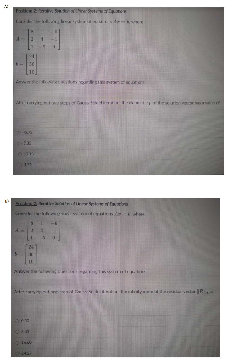 Solved A) Problem 2. Iterative Solution Of Linear Systems Of | Chegg.com