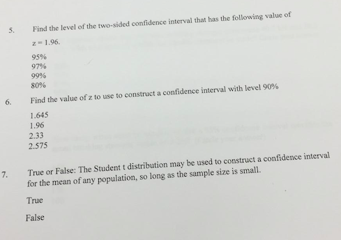 Solved 5. Find the level of the two-sided confidence | Chegg.com