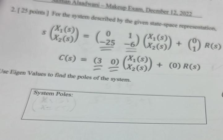 Solved 2. 25 points 1 Ror the system deseribed by the given | Chegg.com
