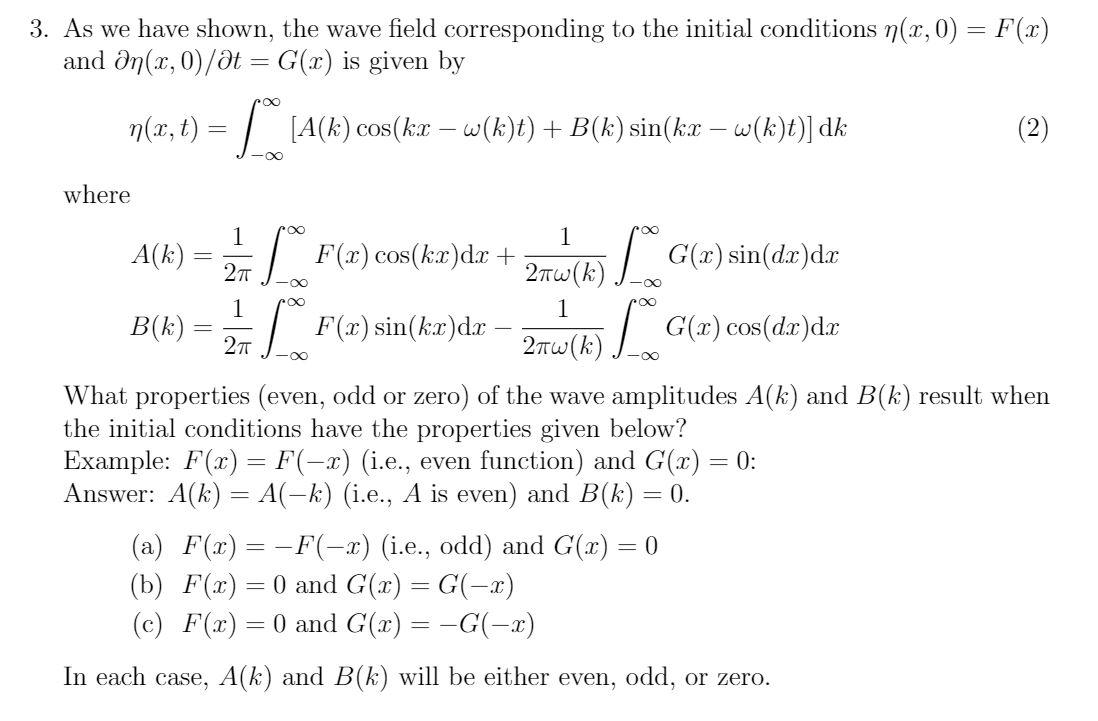 3. As we have shown, the wave field corresponding to | Chegg.com
