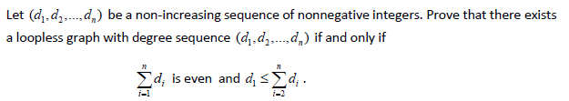Solved Let (di, d....., d) be a non-increasing sequence of | Chegg.com