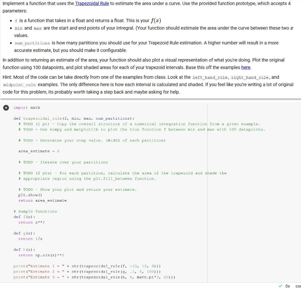 Solved Implement a function that uses the Trapezoidal Rule | Chegg.com