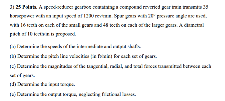 Solved 3) 25 Points. A speed-reducer gearbox containing a | Chegg.com