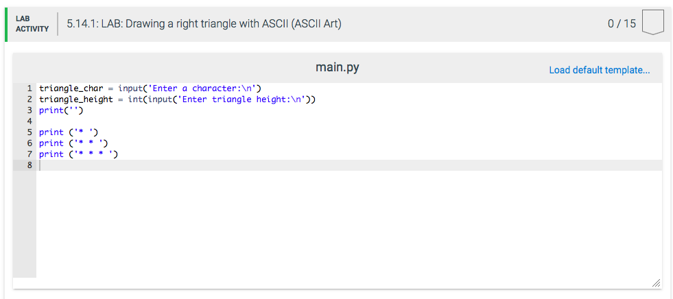 Solved: 5.14 LAB: Drawing A Right Triangle With ASCII (ASC... | Chegg.com