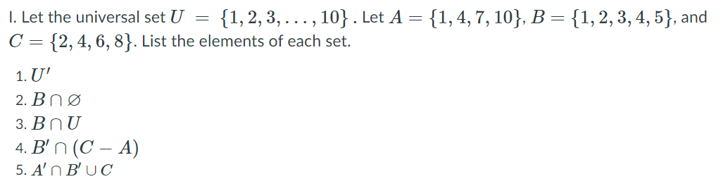 Solved = — = 1. Let The Universal Set U {1, 2, 3, ...,10}. | Chegg.com