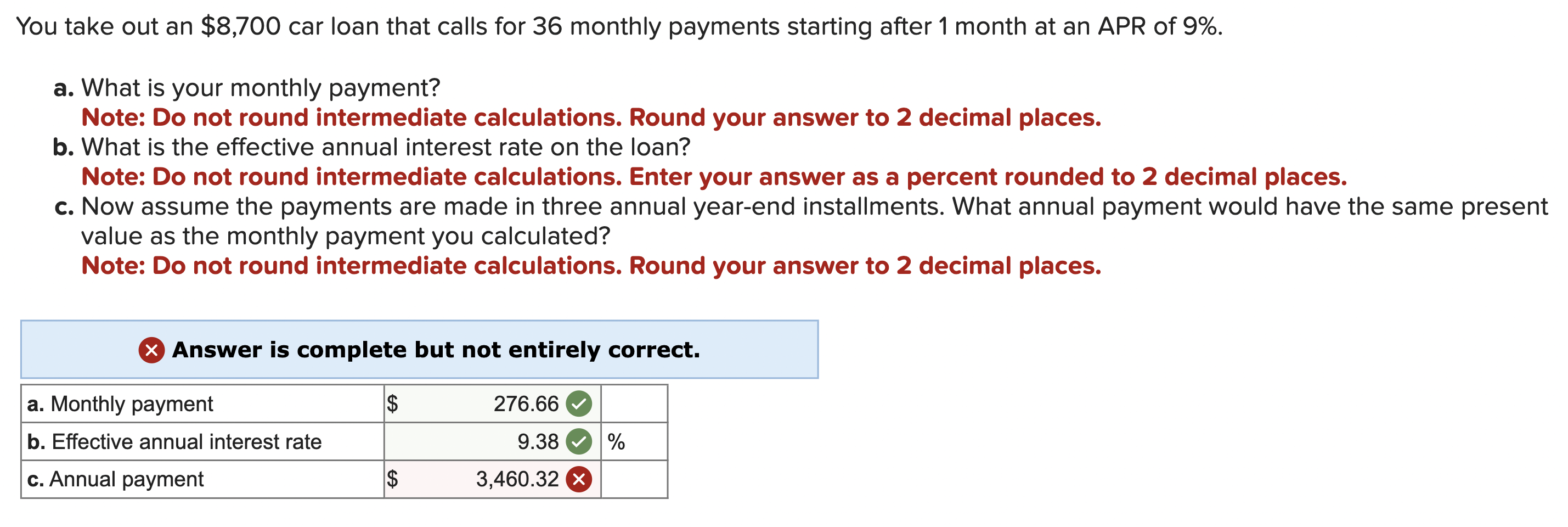 Solved You take out an 8,700 car loan that calls for 36