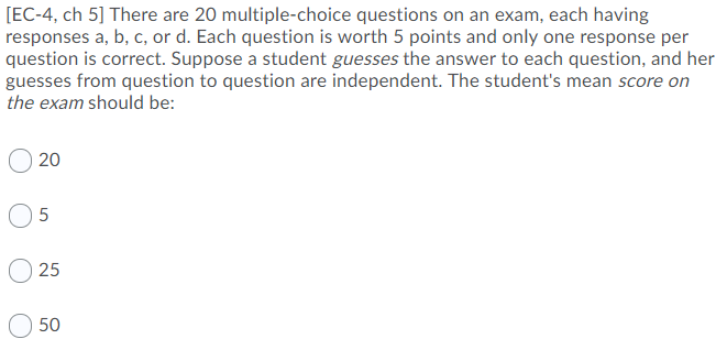 Solved EC-3, ch 5] A multiple choice test has four possible | Chegg.com