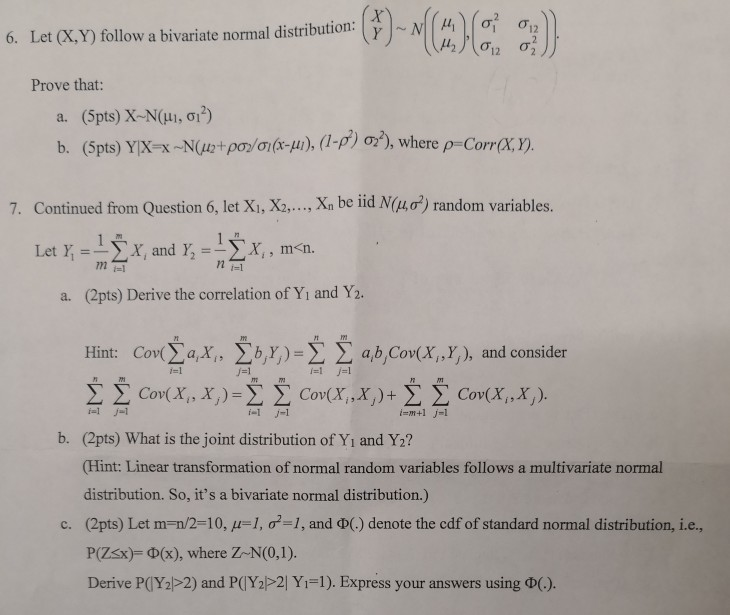 Solved 6 Let X Y Follow A Bivariate Normal Distributio Chegg Com