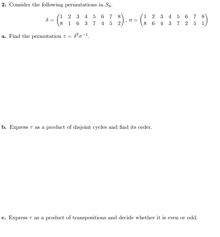 Solved 2. Consider the following permutations in S8. | Chegg.com