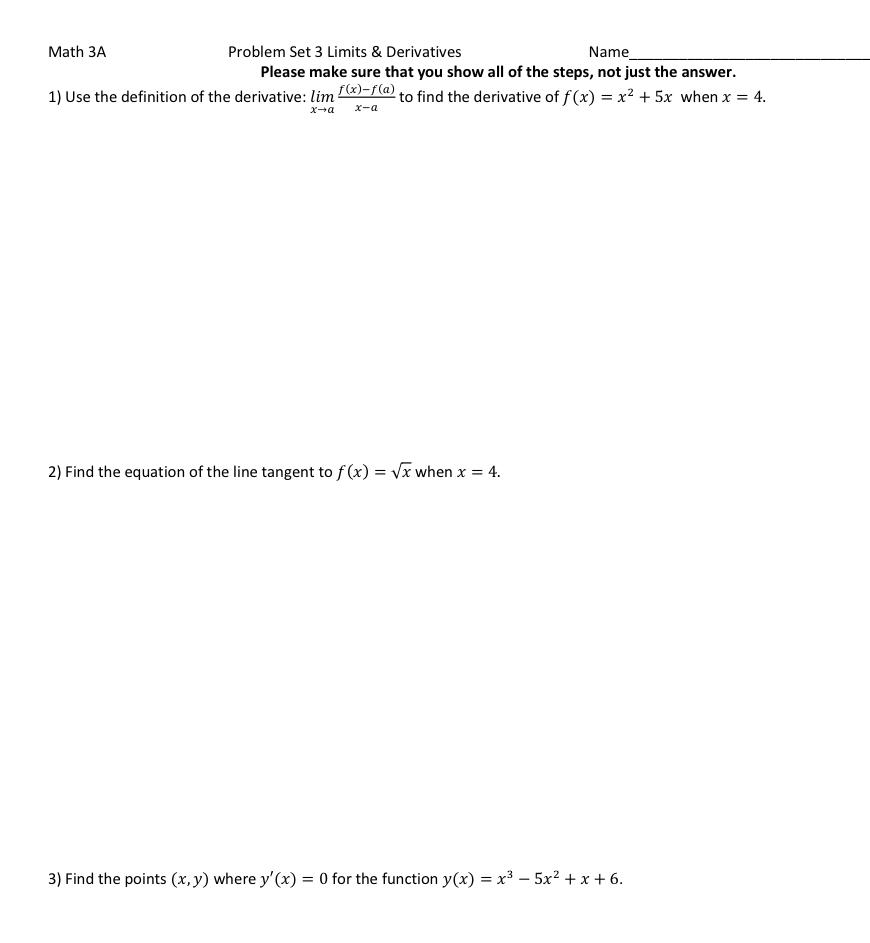 Solved Math 3A Problem Set 3 Limits \& Derivatives Name | Chegg.com