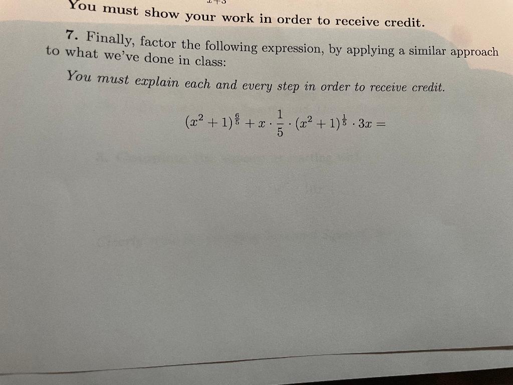 Solved You must show your work in order to receive credit. | Chegg.com