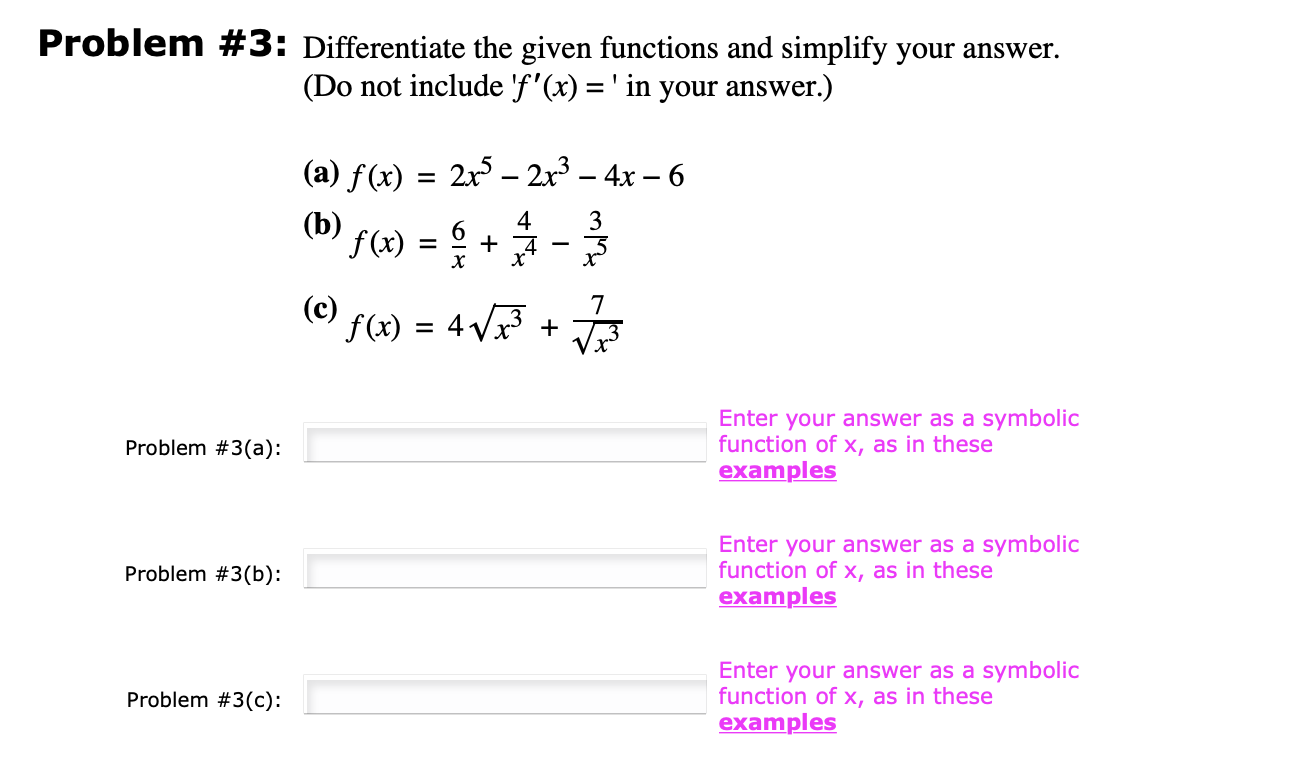 Solved Problem #3: Differentiate the given functions and | Chegg.com