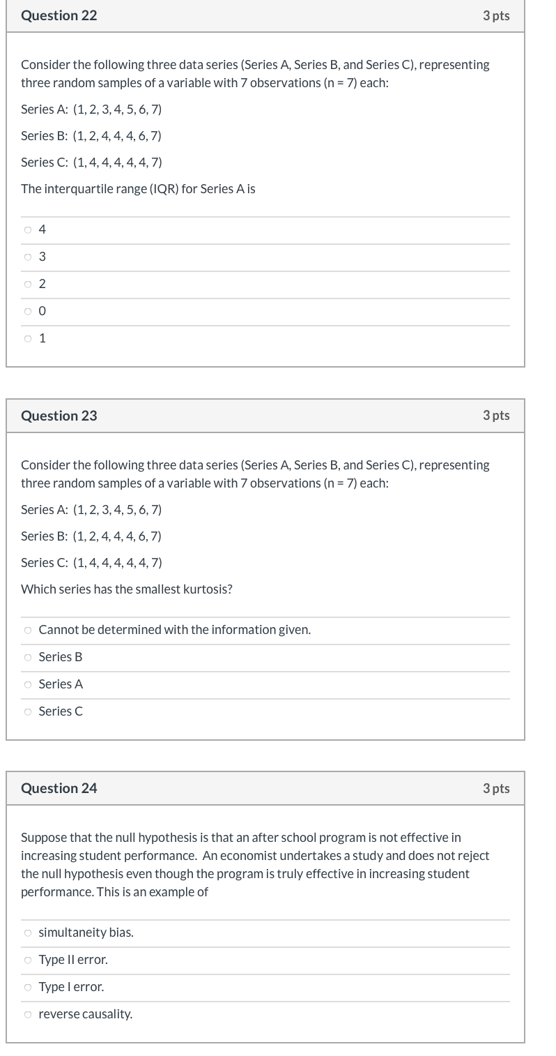 Solved Question 22 3 pts Consider the following three data | Chegg.com