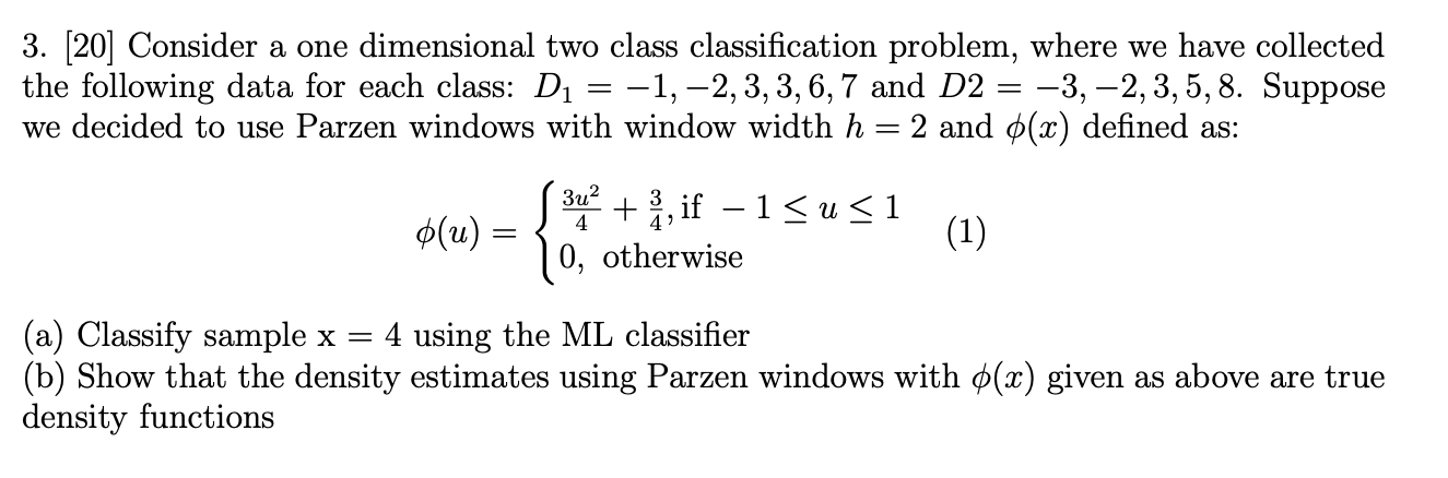 = 3. [20] Consider a one dimensional two class | Chegg.com