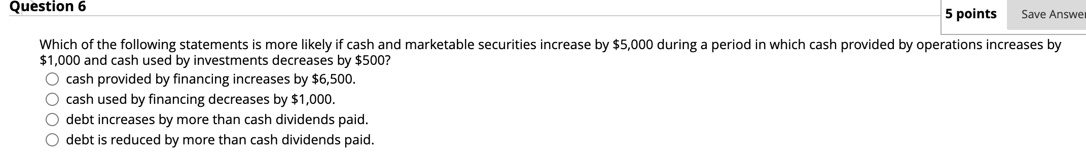 Solved Question 6 5 points Save Answer Which of the | Chegg.com
