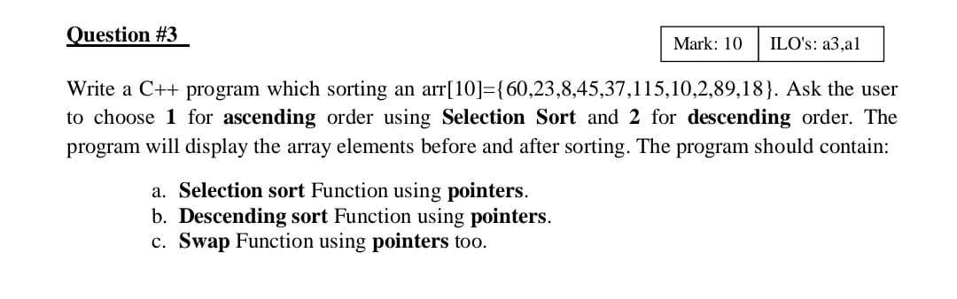 Solved Write a C++ program which sorting an | Chegg.com