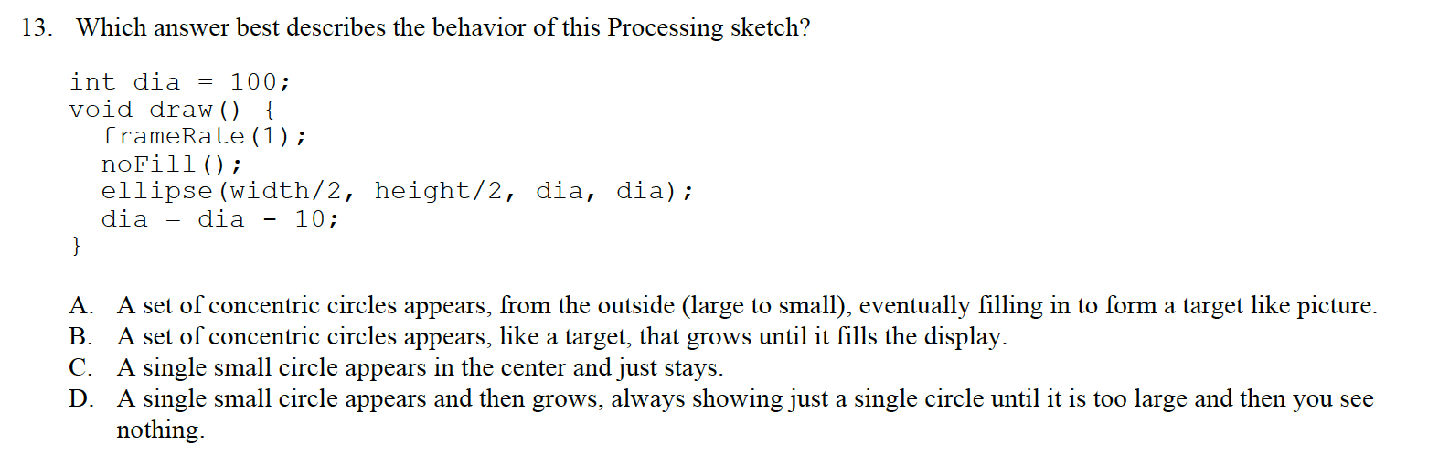 13. Which Answer Best Describes The Behavior Of This 