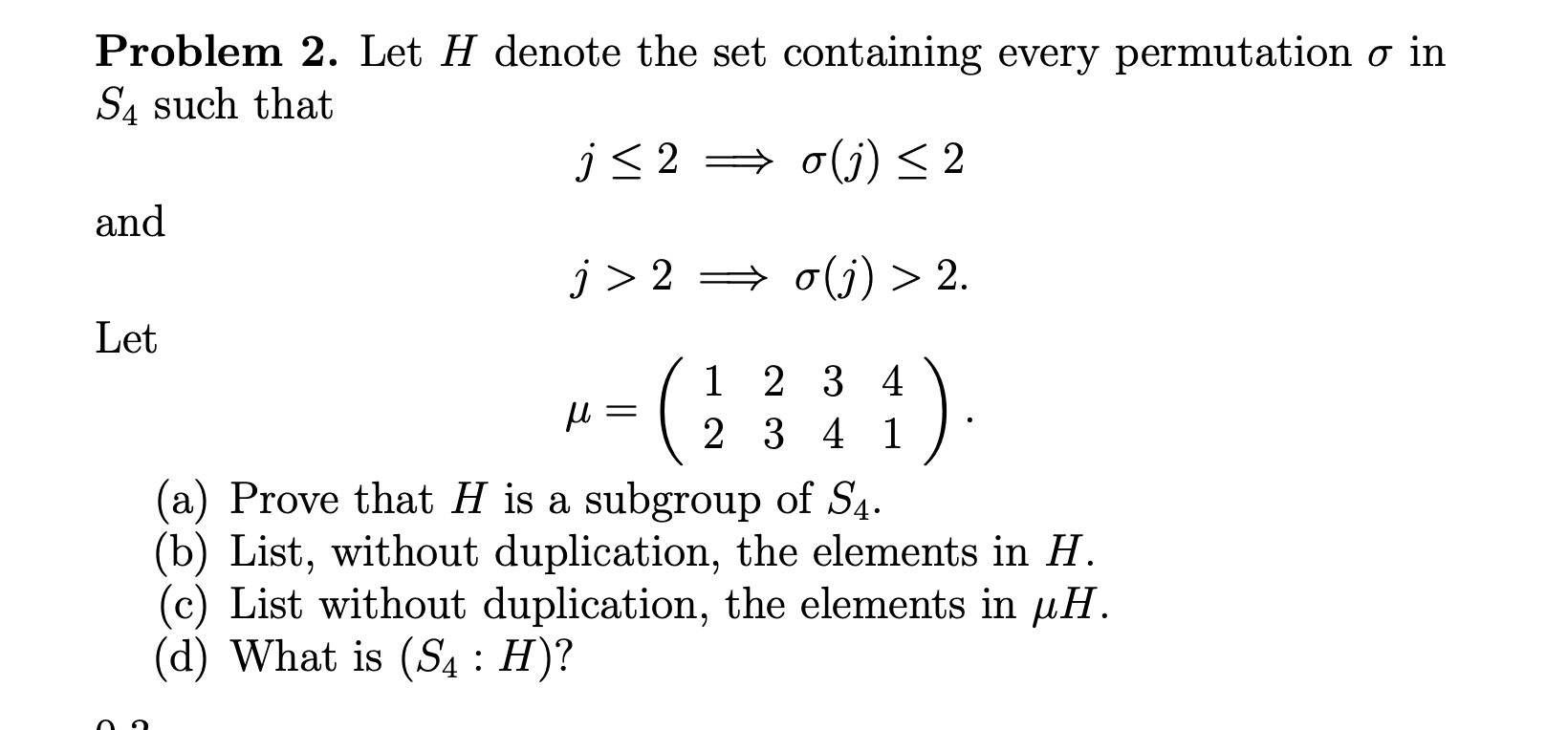 Solved Problem 2 Let H Denote The Set Containing Every P Chegg Com