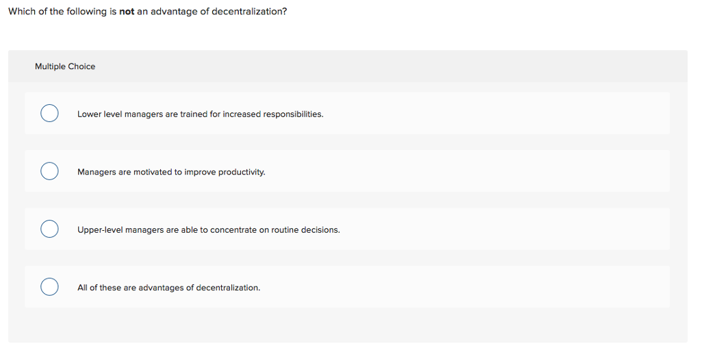 Solved Which of the following is not an advantage of