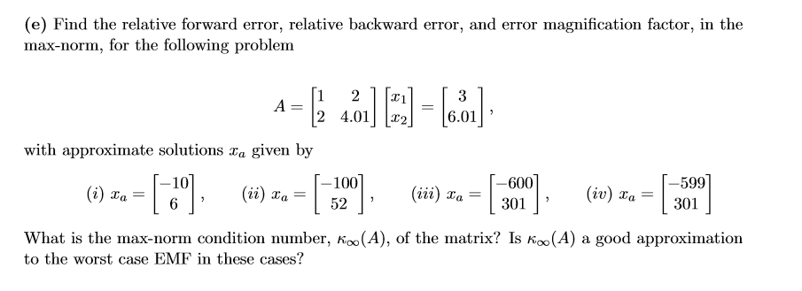 Solved (e) Find the relative forward error, relative | Chegg.com