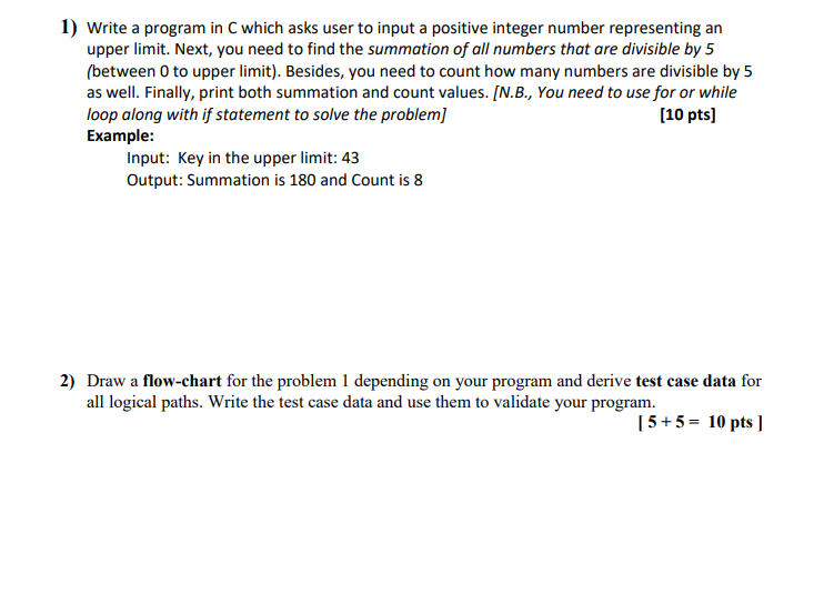 Solved 1) Write a program in C which asks user to input a | Chegg.com
