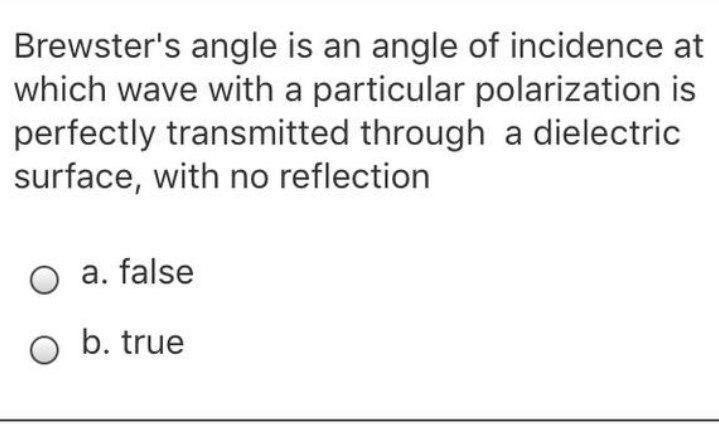 Solved Brewster's angle is an angle of incidence at which | Chegg.com