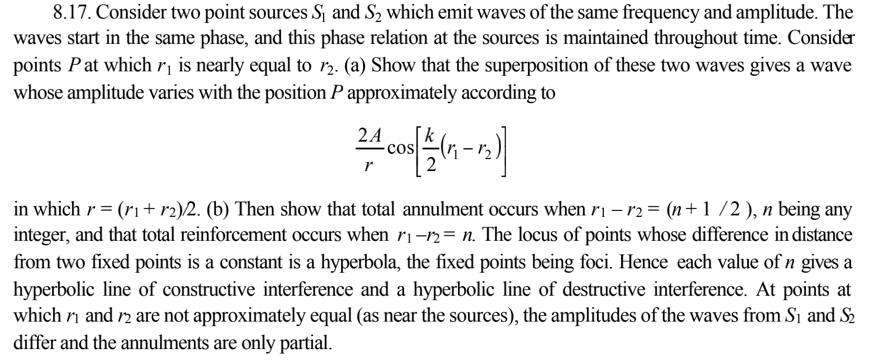 Solved 8.17. Consider two point sources S and S2 which emit | Chegg.com