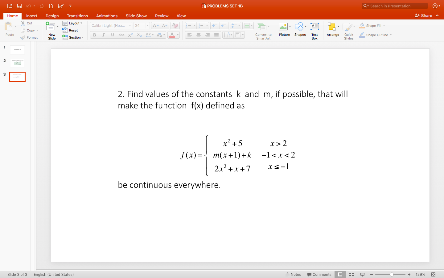 Solved PROBLEMS SET 1B Q Search In Presentation Home Insert | Chegg.com