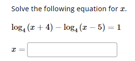 Solved Solve the following equation for x. | Chegg.com