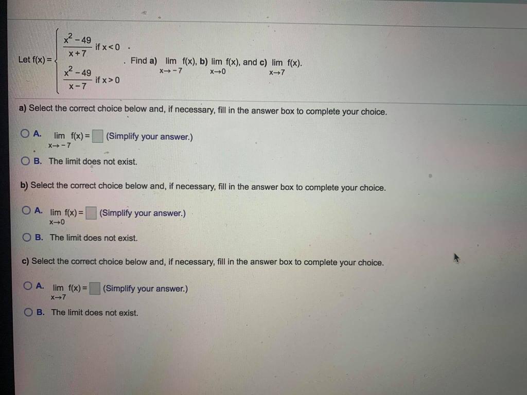 solved-x2-49-x-7-let-f-x-if-x
