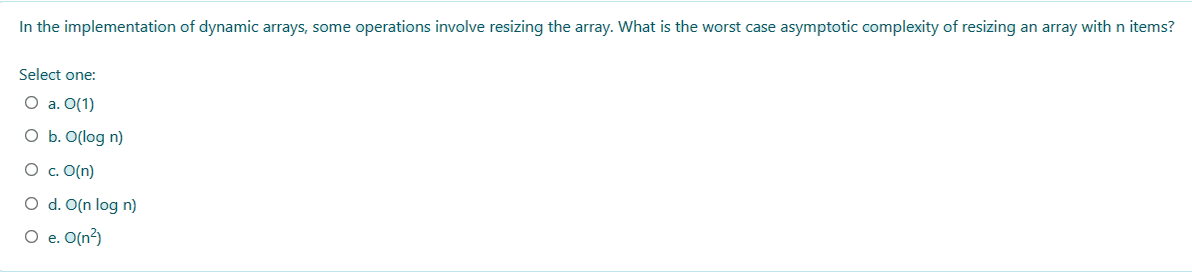 Solved In the implementation of dynamic arrays, some | Chegg.com