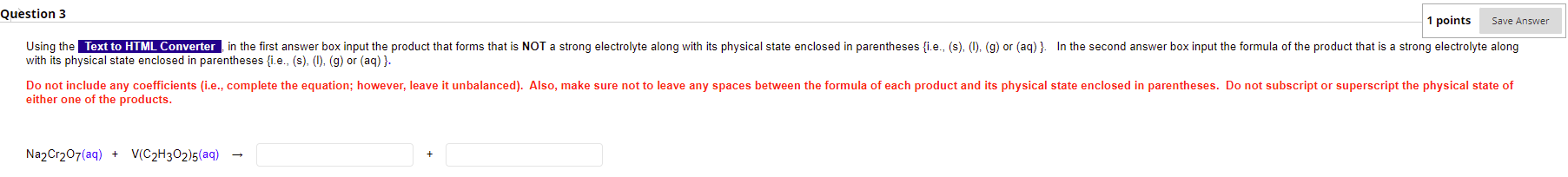 Solved Question 3 1 points Save Answer Using the Text to | Chegg.com