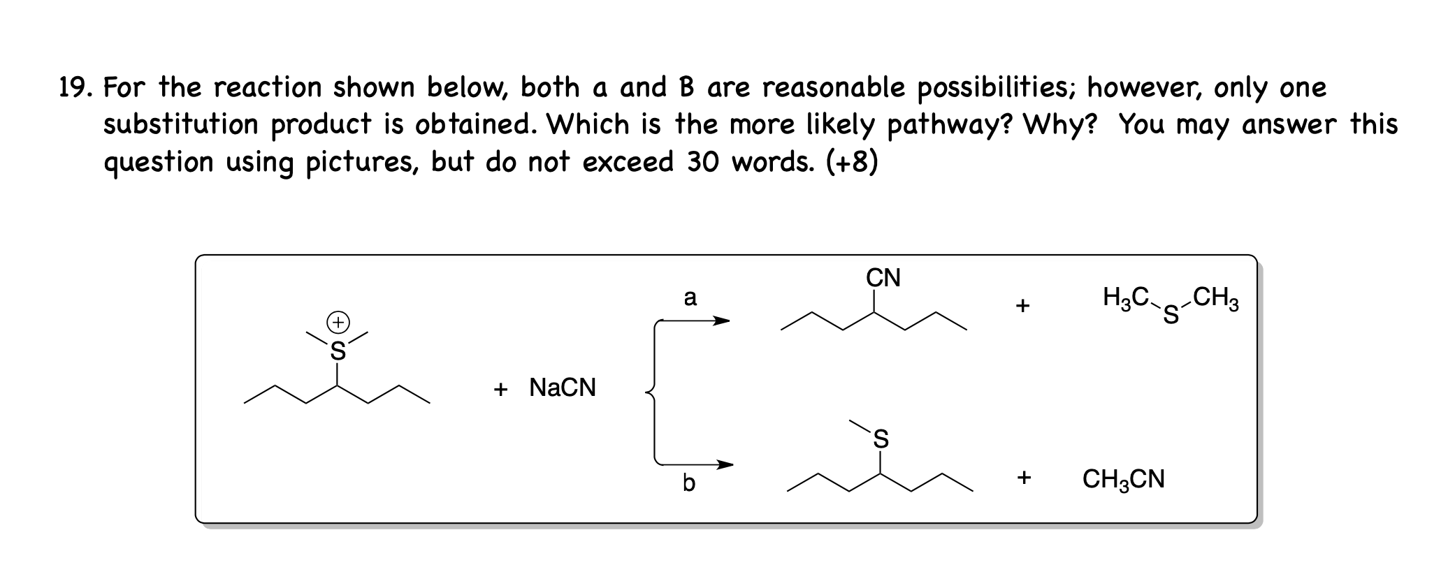 Solved 19. For The Reaction Shown Below, Both A And B Are | Chegg.com