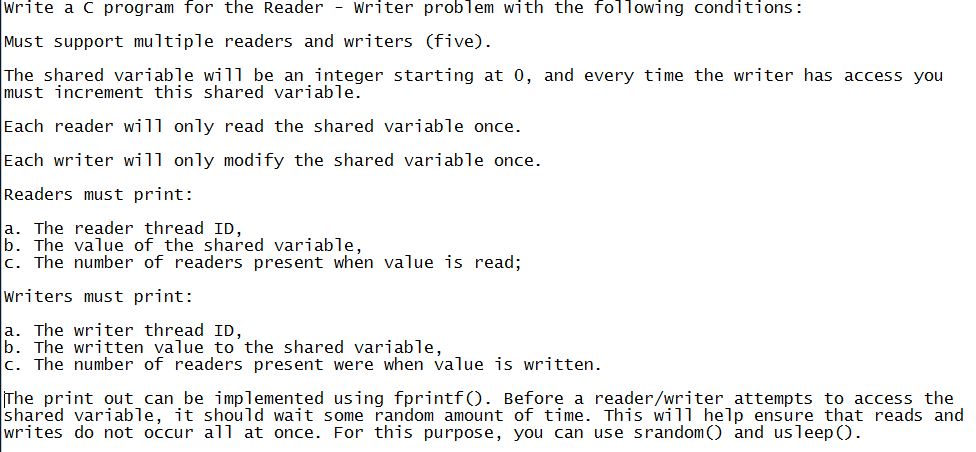 Solved Write a C program for the Reader - Writer problem | Chegg.com