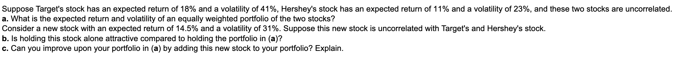 Solved Suppose Target's stock has an expected return of 18% | Chegg.com