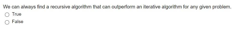 Solved We can always find a recursive algorithm that can | Chegg.com