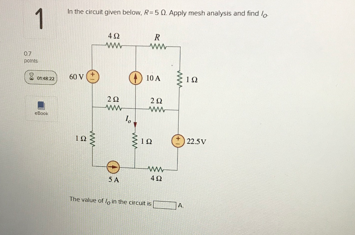 Solved In the circuit given below, R=5 . Apply mesh analysis | Chegg.com