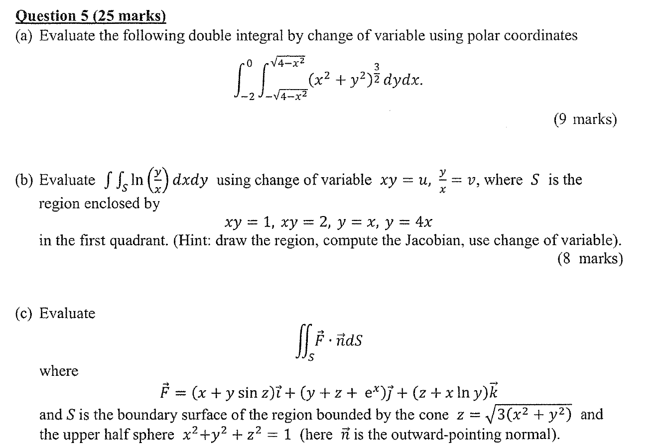 Solved Question 5 25 Marks A Evaluate The Following D Chegg Com