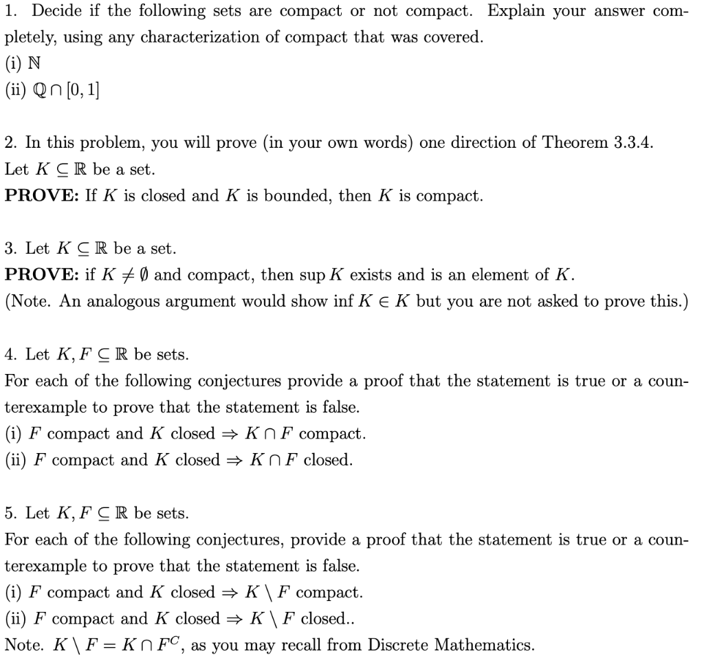 Solved 1. Decide if the following sets are compact or not | Chegg.com