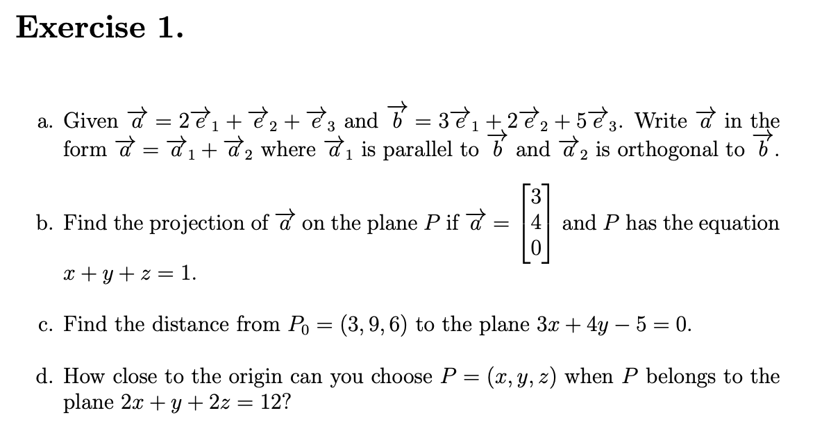 Exercise 1 A Given A 2 E 1 2 3 And V 3 1 2 Chegg Com