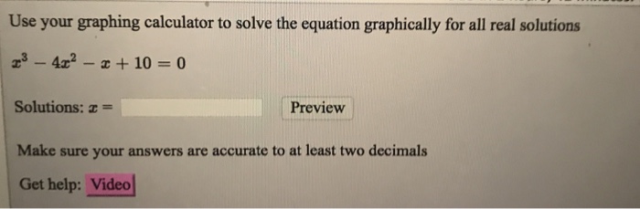 Solved Use your graphing calculator to solve the equation | Chegg.com