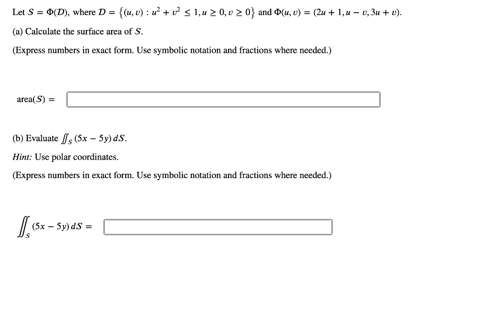 Solved Let F Where 𝑢 𝑣 𝑢2 𝑣2 1 𝑢 0 𝑣 0 And F Chegg Com